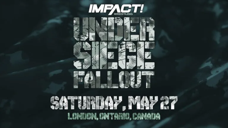 Spoilers: IMPACT Under Siege Fallout Tapings – May 27