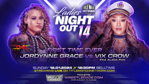 Vix Crow vs. Jordynne Grace Set For Ladies Night Out 14