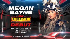 Megan Bayne To Make AEW Collision Debut